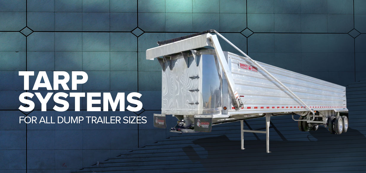 Tarp Systems for all dump trailer sizes